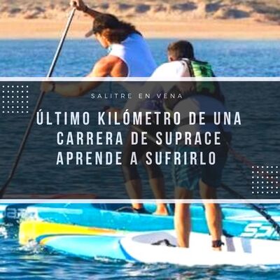46 - Último Kilómetro de una carrera de SUPRACE, aprende a sufrirlo