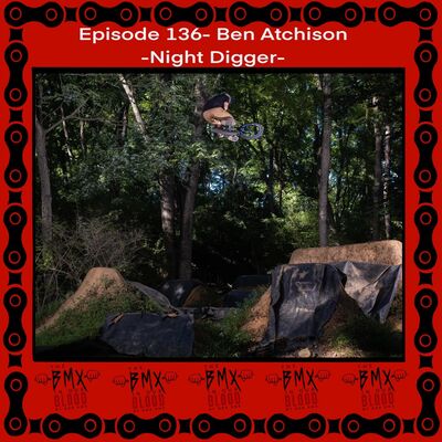 Episode 136 - Ben Achison Night Digger