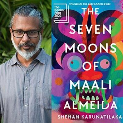 THE SEVEN MOONS OF MAALI ALMEIDA: SHEHAN KARUNATILAKA (2023)