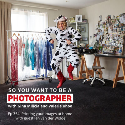 PHOTO 354: Printing your images at home with guest Ian van der Wolde