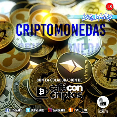 LOS DANKO 15x03 - CRIPTOMONEDAS