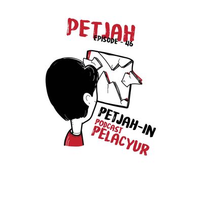 Eps 46 Petjahin Pelacyur - Sebuah Tutorial Kenalan