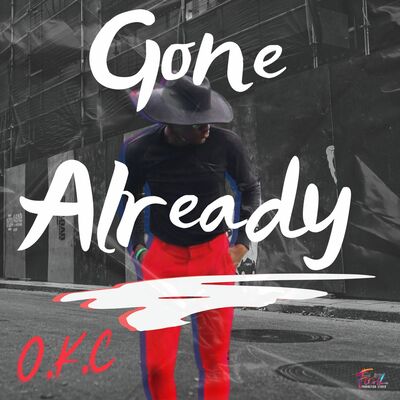 OKC - Gone Already (MMT Intro)