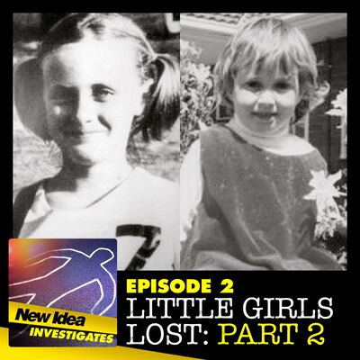 Episode 2 - Little Girls Lost (Part 2)