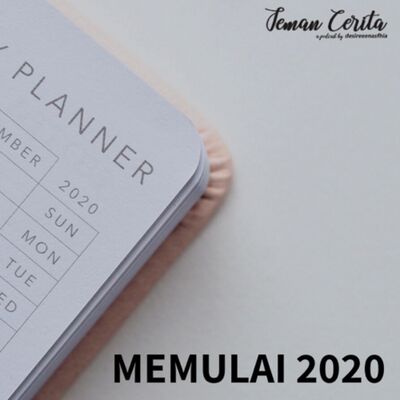 Memulai 2020 - Cerita #22