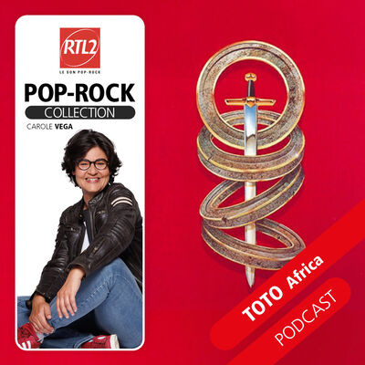 "Africa" de Toto - RTL2 Pop-Rock Collection