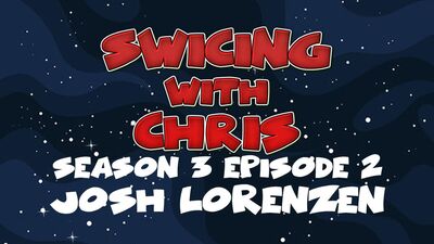 SWICing With Chris – Season 3 Episode 2 – Josh Lorenzen