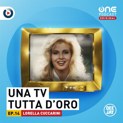 Episodio 14: Lorella Cuccarini