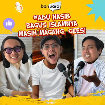 #AduNasib SI BAGUS ISLAMNYA MASIH MAGANG, GESS!!!