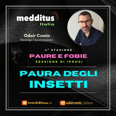 #86 Ipnosi per Paura Degli Insetti | Paure e Fobie | Odair Comin