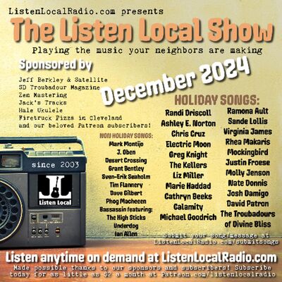 DECEMBER 2024 Listen Local Show