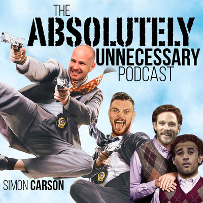 Raja Shippen and Sam Hibberd join The Absolutely Unnecessary Podcast