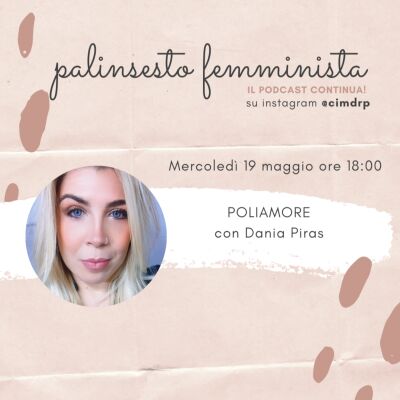 Palinsesto femminista | 52 - Poliamore (con Dania Piras)