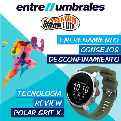 Episodio 1 | ¡Comenzamos! Volver al entrenamiento y nuevo Polar Grit X