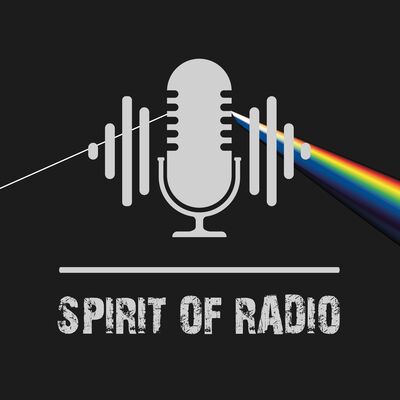 Spirit of Radio #56 (06 07 2025)