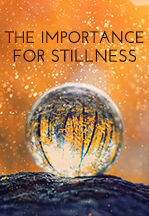 063 Soul – The Importance of Stillness