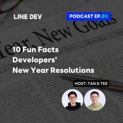 EP.83 - 10 Fun Facts New Year Resolutions สนุกๆของนักพัฒนา