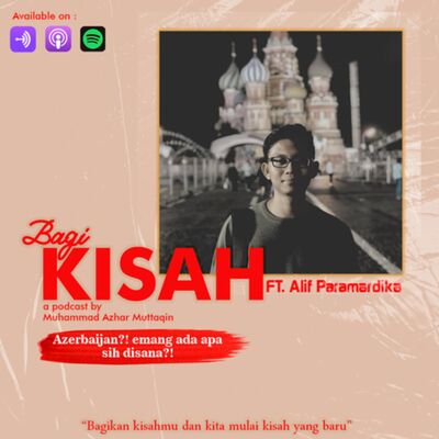 Eps 19 : Azerbaijan?! Emang ada apa sih disana?! #bagiduniamu