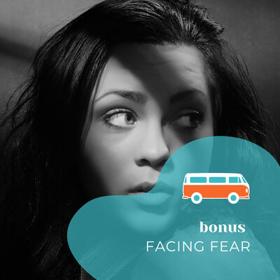 Facing Fear (A Conversation with Anna Tyrie)