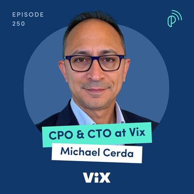 Vix, the Netflix of Latin America with over 50 Million Users | TelevisaUnivision CPTO, Michael Cerda | E250