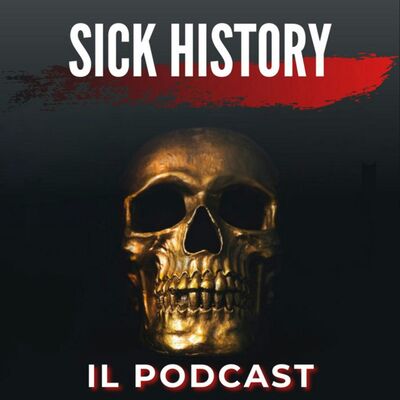 Il vaiolo, con Paolo Forti di "Sick History", (ep. 12)