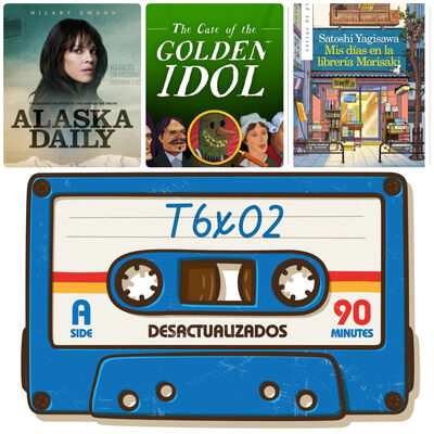 T6x02 - Podcast Coleccionable 