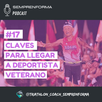 #17 CLAVES PARA LLEGAR A VETERANO