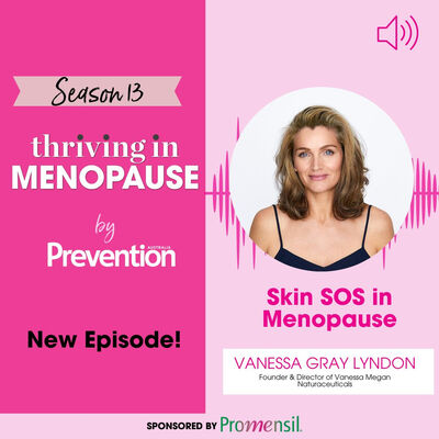 S13E2: S13 E2 Skin SOS in menopause