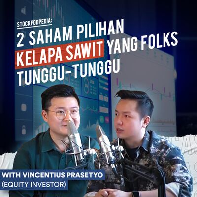 2 Saham Pilihan Kelapa Sawit Yang Folks Tunggu-Tunggu!