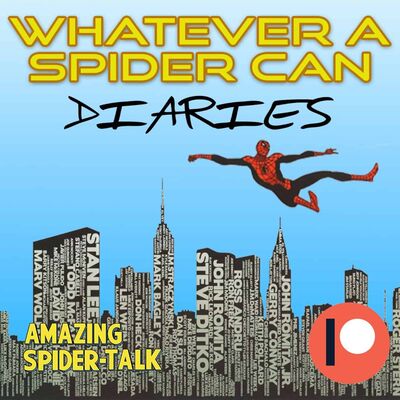 “Whatever a Spider Can” Diaries – PREVIEW