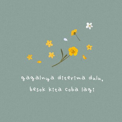 Gagalnya diterima dulu, besok kita coba lagi