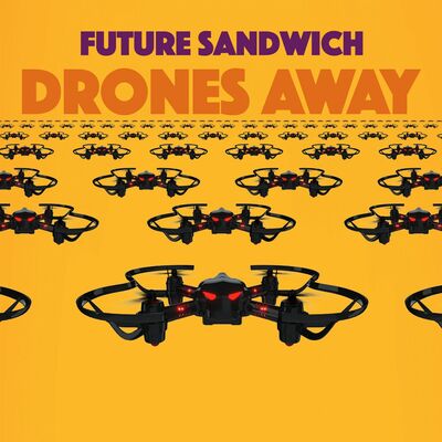 Drones Away