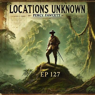 Vanished: The Mystery of Percy Fawcett & The Lost City of Z