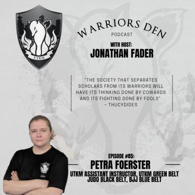 Episode 85 – Petra Foerster is a UTKM assistant Instructor and Green Belt, Judo Black Belt, and BJJ Blue Belt