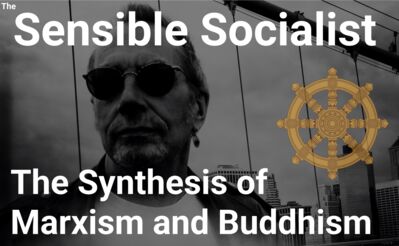 The Synthesis of Marxism and Buddhism