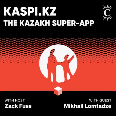 Kaspi.kz: The Kazakh Super-App - [Business Breakdowns, EP.204]