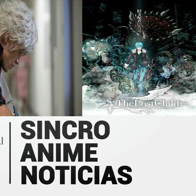 NOTICIAS Trailer The Lost Child, Gintama tendra serie live action y más