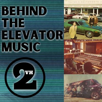 VH2 Presents Behind the Elevator Music - Smooch