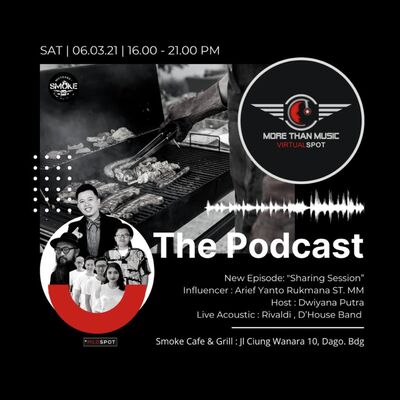 Sinergy Inspiration with Arief Yanto Rukmana, ST. MM. (Hosted by Dwiyana Putra) 