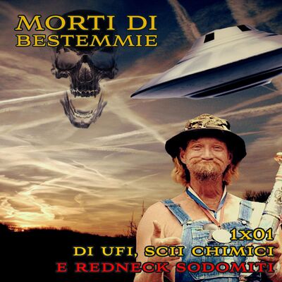 MDB 1×01: Di Ufi, Scii Chimici e Redneck Sodomiti
