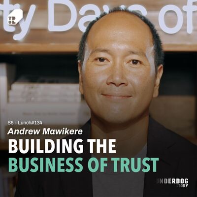 Lunch #134 - How to Manage Orang, Kepercayaan, dan Angka ft. Andrew Mawikere Carsome