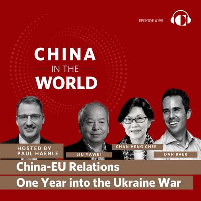China-EU Relations One Year into the Ukraine War