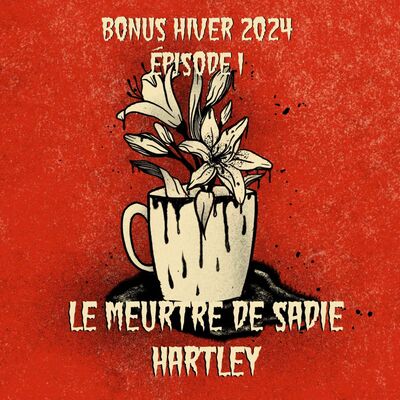 Aperçu - Le meurtre de Sadie Hartley