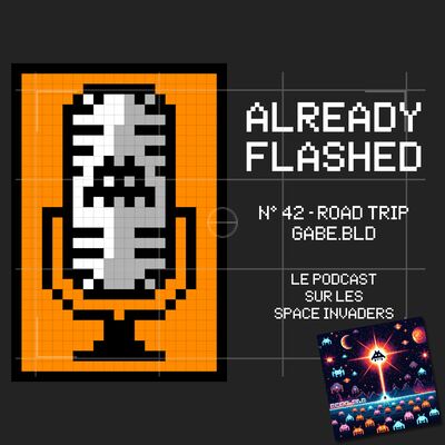 Épisode 42 - Road Trip Gabe.bld