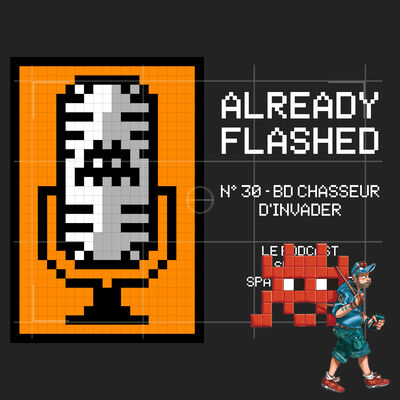 Épisode 30 - BD Chasseur d’Invader