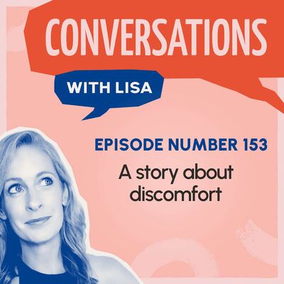 Cwl Ep 153 - A story about discomfort