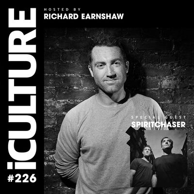 Episode 85: iCulture #226 - Hosted by Richard Earnshaw | Special Guest - Spiritchaser