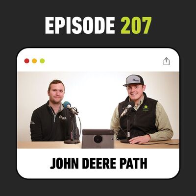 Ep. 207 - John Deere Path