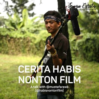 Cerita Habis Nonton Film - Cerita #12