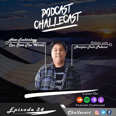 How Technology Can Save The World. Collabs With Arvipra Tech Podcast